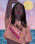 Black Woman Not Girl | Limited Edition Print