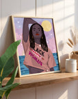 Black Woman Not Girl | Wall Art Print